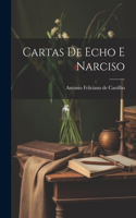 Cartas de Echo e Narciso