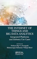 The Internet of Things and Big Data Analytics
