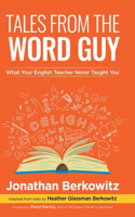 Tales From the Word Guy