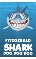 Fitzgerald - Shark Doo Doo Doo: Blank Ruled Name Personalized & Customized Shark Notebook Journal for Boys & Men. Funny Sharks Desk Accessories Item for Writing Primary / Kindergar