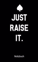 JUST RISE IT Poker Notizbuch