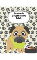 Pug Primary Composition Book