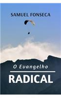 O Evangelho Radical