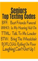Seniors Top Texting Codes: Funny 65th Birthday or Retirement Gift for Seniors