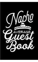 Nacho Average Guest Book