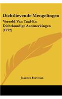 Dichtlievende Mengelingen