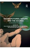 Technofutures, Nature and the Sacred