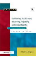 Monitoring, Assessment, Recording, Reporting and Accountability
