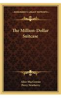 The Million-Dollar Suitcase