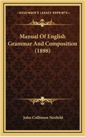 Manual of English Grammar and Composition (1898)