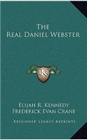 The Real Daniel Webster