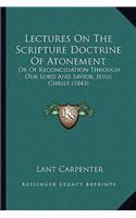 Lectures on the Scripture Doctrine of Atonement