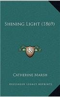 Shining Light (1869)