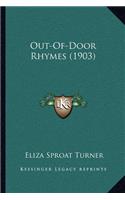Out-Of-Door Rhymes (1903)