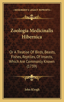 Zoologia Medicinalis Hibernica