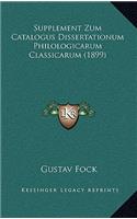Supplement Zum Catalogus Dissertationum Philologicarum Classicarum (1899)