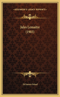 Jules Lemaitre (1903)