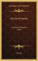 The City Of Lincoln