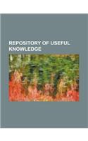 Repository of Useful Knowledge: (English)