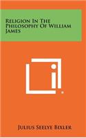 Religion In The Philosophy Of William James