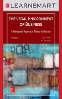 Learnsmart Standalone Access Card for Legal Environment of Business, a Managerial Approach: Theory to Practice