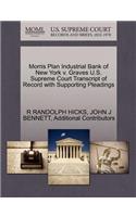Morris Plan Industrial Bank of New York V. Graves U.S. Supreme Court Transcript of Record with Supporting Pleadings