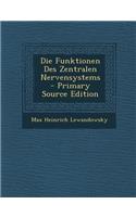 Die Funktionen Des Zentralen Nervensystems