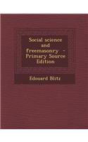 Social Science and Freemasonry