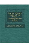 Diaries of Court Ladies of Old Japan