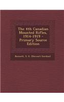 The 4th Canadian Mounted Rifles, 1914-1919