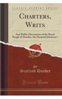 Charters, Writs