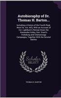 Autobioraphy of Dr. Thomas H. Barton...