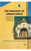 Paradox of Urban Space