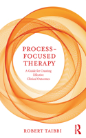 Process-Focused Therapy