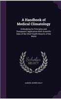 Handbook of Medical Climatology