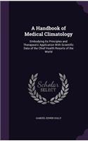 A Handbook of Medical Climatology