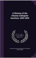 History of the Ottawa Collegiate Institute, 1843-1903
