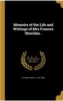 Memoirs of the Life and Writings of Mrs Frances Sheridan .