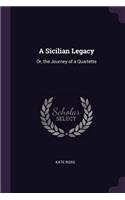 A Sicilian Legacy