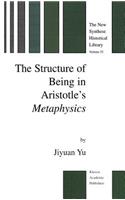 Structure of Being in Aristotle's Metaphysics