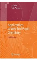Applications of Wet-End Paper Chemistry