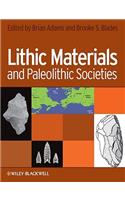Lithic Materials and Paleolithic Societies