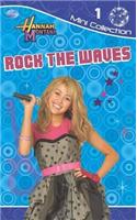 Disney Fiction Dairies: Hannah Montana: Bk. 1: Rock the Waves