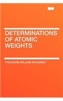 Determinations of Atomic Weights