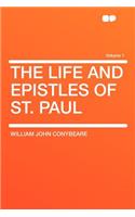 The Life and Epistles of St. Paul Volume 1: (English)