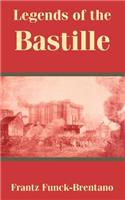 Legends of the Bastille: (English)