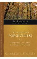 Experiencing Forgiveness: (Life Principles Study Series)