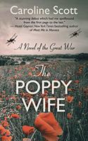 Poppy Wife: A Novel of the Great War