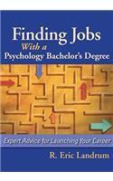 Finding Jobs with a Psychology Bachelor's Degree