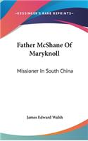 Father McShane of Maryknoll